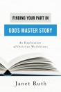 Finding Your Part In God'S Master Story: - Preview