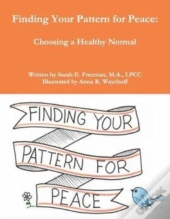 Finding Your Pattern For Peace:: Choosin