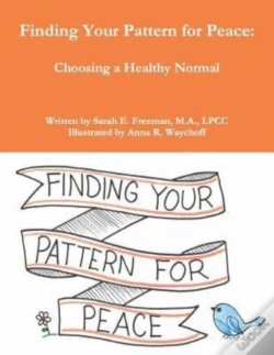 Capa do artigo Finding Your Pattern For Peace:: Choosin