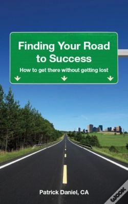 Capa do artigo Finding Your Road To Success: How To Get There Without Getting Lost