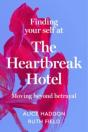 Finding Your Self At The Heartbreak Hotel - Preview
