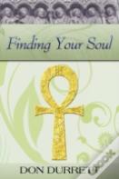 Finding Your Soul