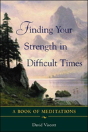 Finding Your Strength In Difficult Times - Preview