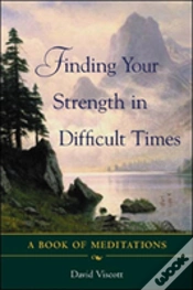 Capa do artigo Finding Your Strength In Difficult Times