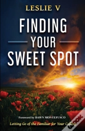 Finding Your Sweet Spot