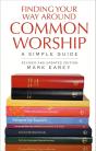 Finding Your Way Around Common Worship 2nd Edition - Preview