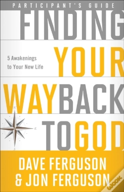Capa do artigo Finding Your Way Back To God (Participant'S Guide)