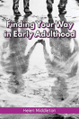 Finding Your Way In Early Adulthood - Preview
