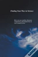 Finding Your Way In Science