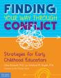 Finding Your Way Through Conflict - Preview