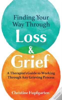 Capa do artigo Finding Your Way Through Loss & Grief