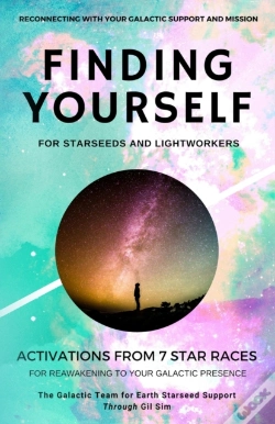 Capa do artigo Finding Yourself For Starseeds And Lightworkers