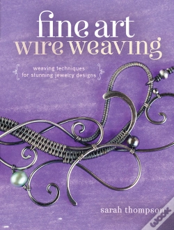 Capa do artigo Fine Art Wire Weaving