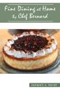 Fine Dining At Home By Chef Bernard - Preview