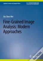 Fine-Grained Image Analysis: Modern Approaches