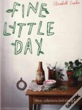 Fine Little Day