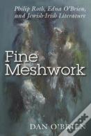 Fine Meshwork
