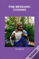Fine Messianic Cooking