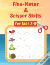 Fine Motor & Scissor Skills
