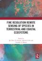 Fine Resolution Remote Sensing Of Species In Terrestrial And Coastal Ecosystems - Preview