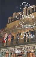 Fine Spirits Served Here