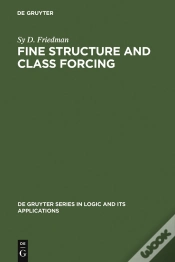 Capa do artigo Fine Structure And Class Forcing