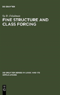 Fine Structure And Class Forcing - Preview