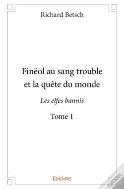 Capa do artigo Fineol Au Sang Trouble Et La Quete Du Monde - Tome 1