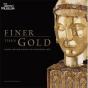Finer Than Gold /Anglais - Preview