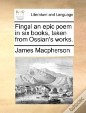 Capa do artigo Fingal An Epic Poem In Six Books, Taken