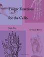 Finger Exercises For The Cello, Book Five - Preview