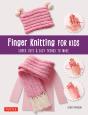 Finger Knitting For Kids - Preview