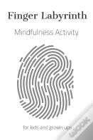 Finger Labyrinth - Mindfulness Activity For Kids And Grown-Ups