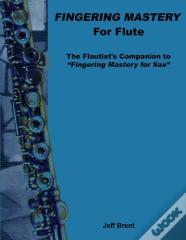 Fingering Mastery For Flute
