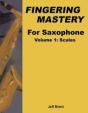 Fingering Mastery For Saxophone - Preview