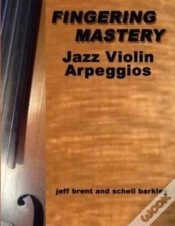 Capa do artigo Fingering Mastery - Jazz Violin Arpeggios