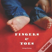 Fingers And Toes