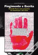 Fingimento e Escrita