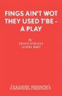 Fings Ain'T Wot They Used T'Be - Preview