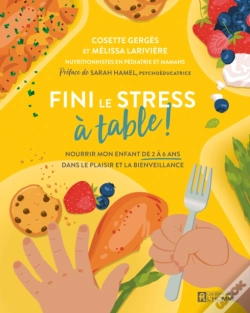 Capa do artigo Fini Le Stress À Table !