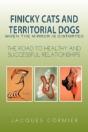 Finicky Cats And Territorial Dogs When T - Preview