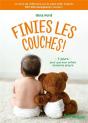 Finies Les Couches ! 7 Jours Pour Que Mon Enfant Devienne Propre - Preview