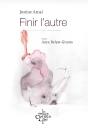 Finir L'Autre - Preview
