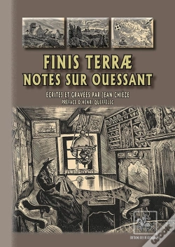 Capa do artigo Finis Terrae, Notes Sur Ouessant Écrites Et Gravées Par Jean Chieze