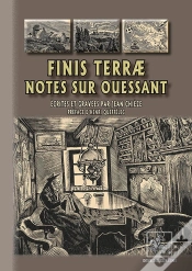 Capa do artigo Finis Terrae, Notes Sur Ouessant Écrites Et Gravées Par Jean Chieze