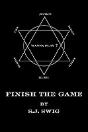 Finish The Game - Preview