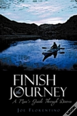 Capa do artigo Finish The Journey: A Man'S Guide Throug