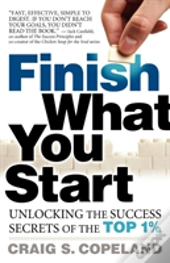 Finish What You Start