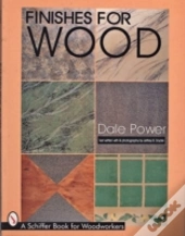 Finishes For Wood