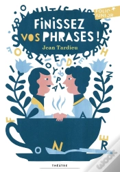 Capa do artigo Finissez Vos Phrases !